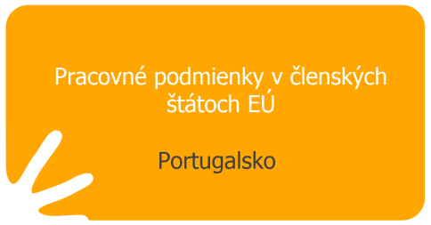 Pracovné podmienky v členských štátoch EÚ - Portugalsko