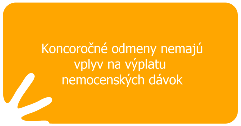Koncoročné odmeny nemajú vplyv na výplatu nemocenských dávok