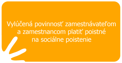 Vylúčená povinnosť zamestnávateľom a zamestnancom platiť poistné na sociálne poistenie